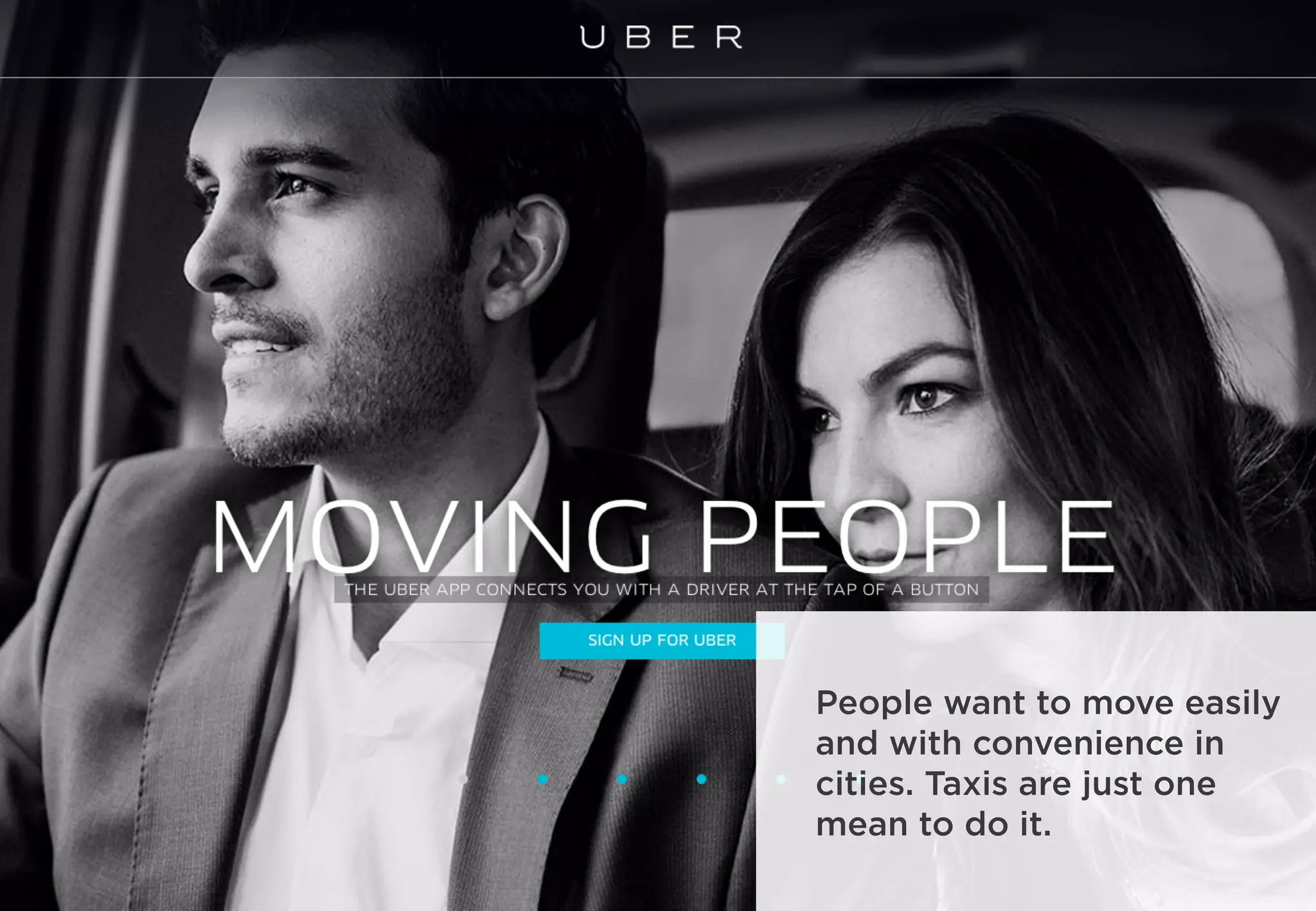 People want to move easily
and with convenience in
cities. Taxis are just one
mean to do it.
 