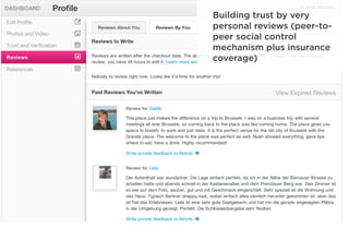 Building trust by very
personal reviews (peer-to-
peer social control
mechanism plus insurance
coverage)
 