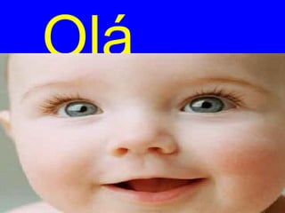 Olá