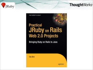 Ola Bini J Ruby Power On The Jvm