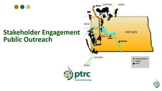 Stakeholder Engagement
Public Outreach
 