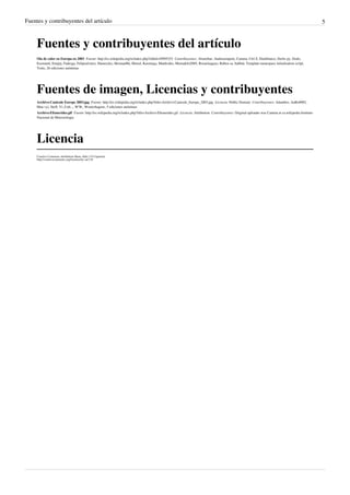 Fuentes y contribuyentes del artículo                                                                                                                                                                  5



     Fuentes y contribuyentes del artículo
     Ola de calor en Europa en 2003  Fuente: http://es.wikipedia.org/w/index.php?oldid=45895252  Contribuyentes: Aloneibar, Andreasmperu, Cameta, Ctrl Z, Daniblanco, Derlis py, Dodo,
     Ecemaml, Emijrp, Fadesga, Felipealvarez, Hameryko, HermanHn, Hinzel, Kaornega, Matdrodes, Mortadelo2005, Rosarinagazo, Ruben sa, Sabbut, Template namespace initialisation script,
     Tonis, 26 ediciones anónimas




     Fuentes de imagen, Licencias y contribuyentes
     Archivo:Canicule Europe 2003.jpg  Fuente: http://es.wikipedia.org/w/index.php?title=Archivo:Canicule_Europe_2003.jpg  Licencia: Public Domain  Contribuyentes: Adambro, AnRo0002,
     Man vyi, Steff, Vi..Cult..., W!B:, Wouterhagens, 5 ediciones anónimas
     Archivo:Efemerides.gif  Fuente: http://es.wikipedia.org/w/index.php?title=Archivo:Efemerides.gif  Licencia: Attribution  Contribuyentes: Original uploader was Cameta at ca.wikipedia Instituto
     Nacional de Meteorologia




     Licencia
     Creative Commons Attribution-Share Alike 3.0 Unported
     http:/ / creativecommons. org/ licenses/ by-sa/ 3. 0/
 