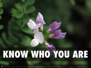 Photo	
  by	
  Jinx_is_weird	
  -­‐	
  Crea-ve	
  Commons	
  A2ribu-on-­‐ShareAlike	
  License	
  	
  h2p://www.ﬂickr.com/photos/38158875@N07	
   Created	
  with	
  Haiku	
  Deck	
  
 