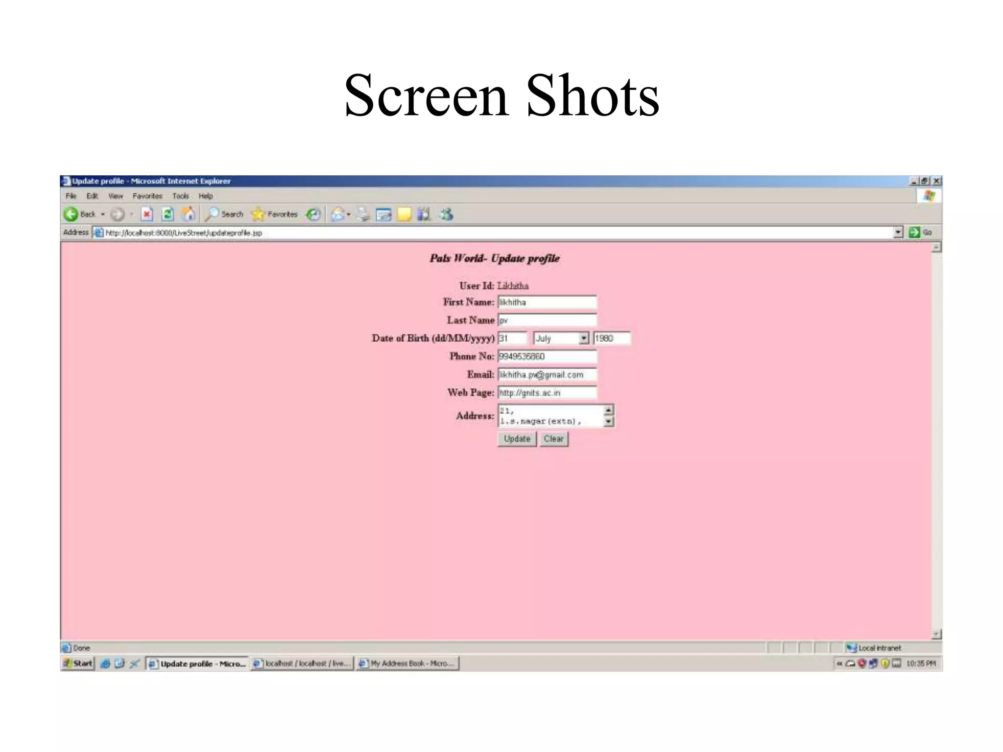 Screen Shots
 