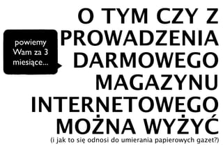 Olej blogi, rób magazyn