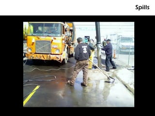 Spills
 