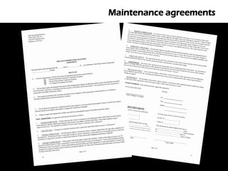 Maintenance agreements
 