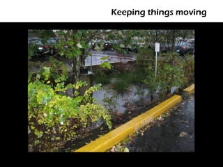 Keeping things moving
 