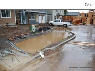 Soils




City of Portland Environmental Services
 
