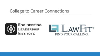 College to Career Connections
 