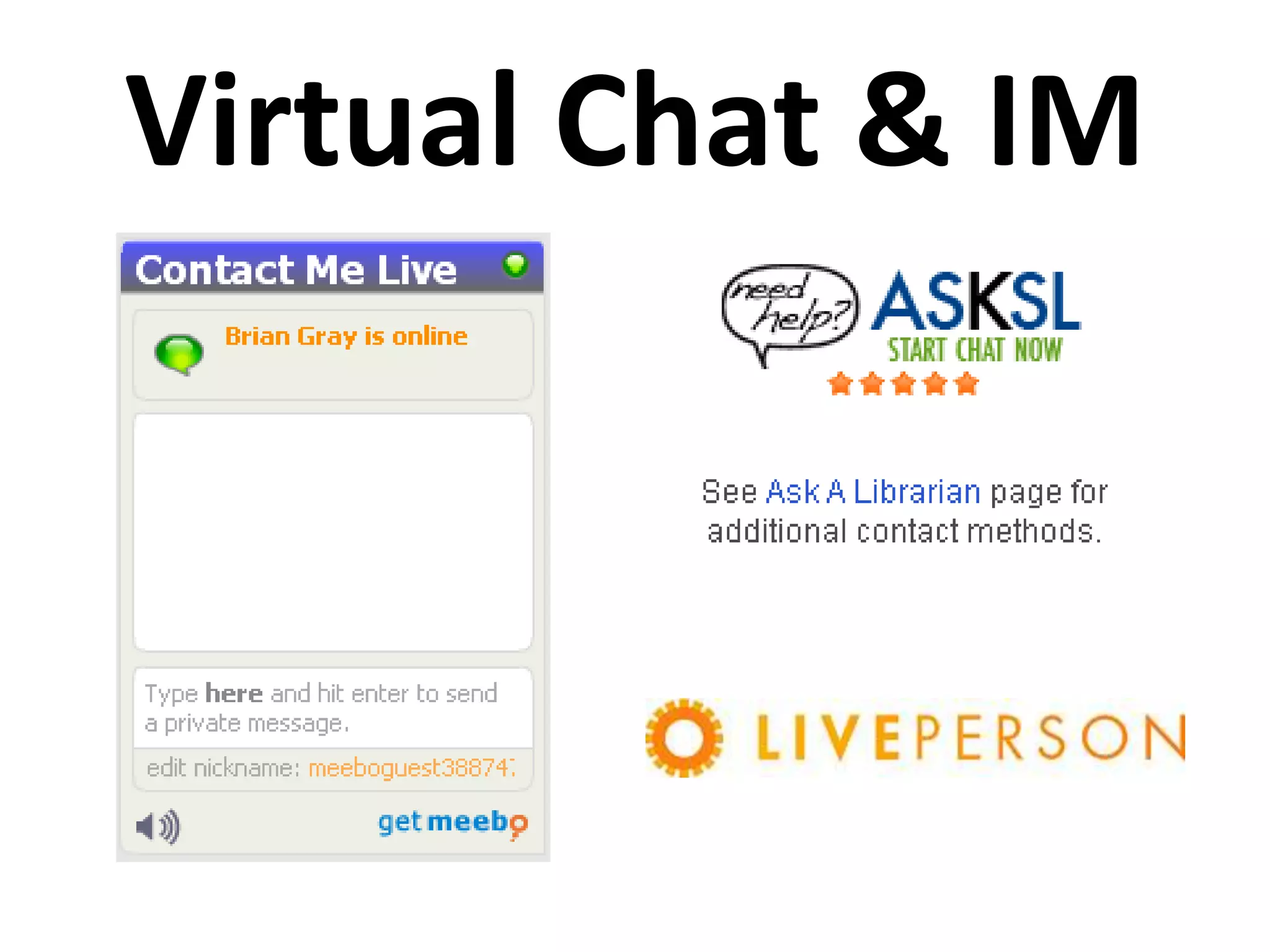 Virtual Chat & IM