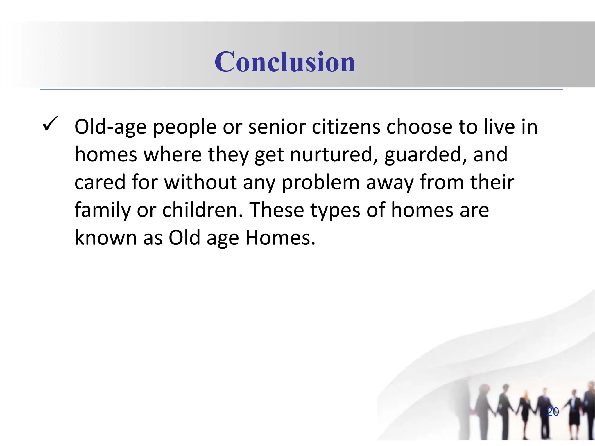 old-age-home (community health nursing -2 | PPTX