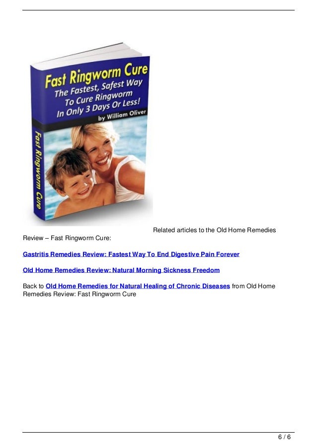 Old Home Remedies Review Fast Ringworm Cure