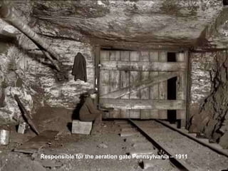 Responsible for the aeration gate Pennsylvania – 1911 