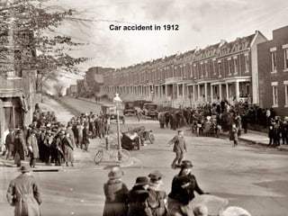 Car accident in 1912 
