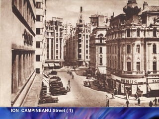 ION  C A MPINEANU Street ( 1) 