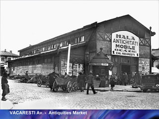 VACARESTI Av. -  Antiquities Market 