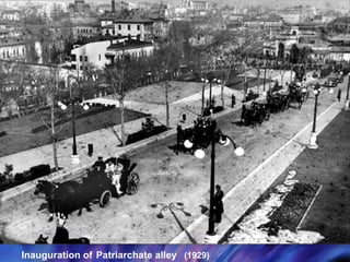 Inauguration of   Patriarchate   alley   (1929) 
