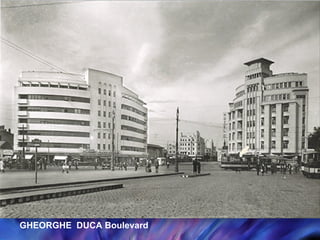 GHEORGHE  DUCA Boulevard 