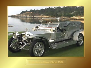 Rolls Royce Silver Ghost 1907 