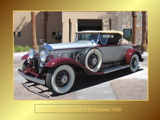 Cadillac Series 254 V-16 Roadser 1930 