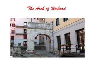 The Arch of Richard
 