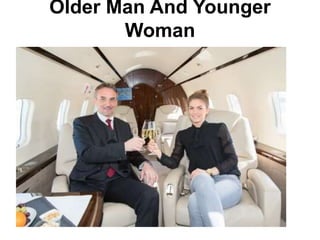 Older Man And Younger
Woman
 