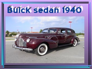 Buick sedan 1940