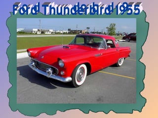 Ford Thunderbird 1955 