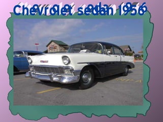 Chevrolet sedan 1956 