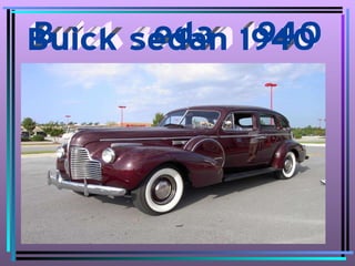 Buick sedan 1940 