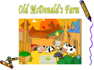 Old McDonald's Farm 
