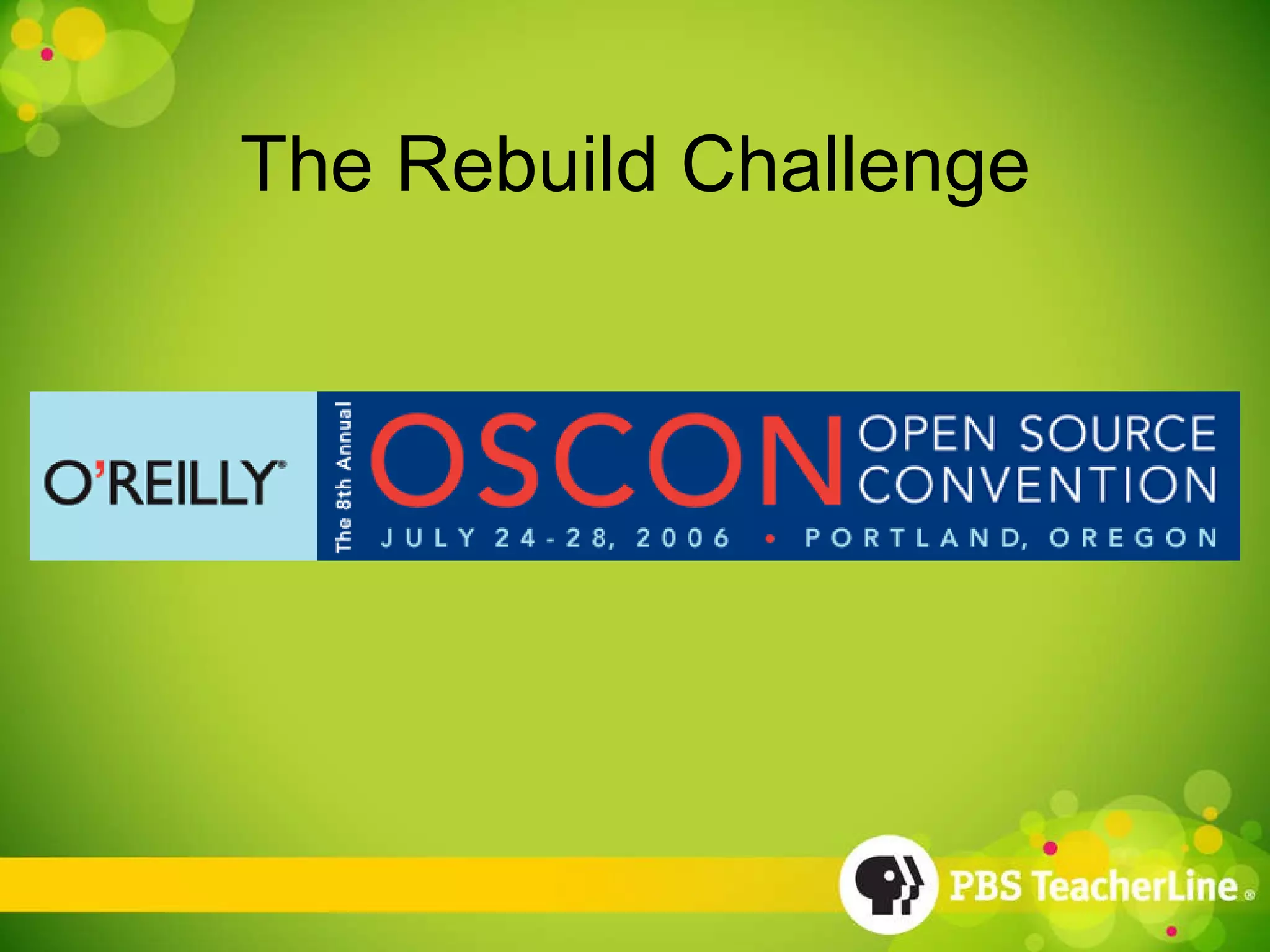 The Rebuild Challenge 