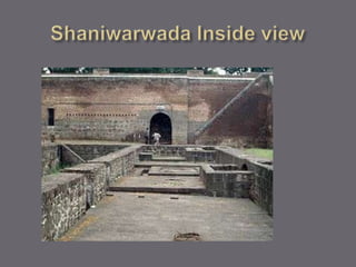 Shaniwarwada Inside view