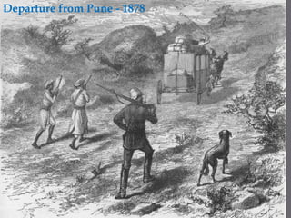 Departure from Pune - 1878