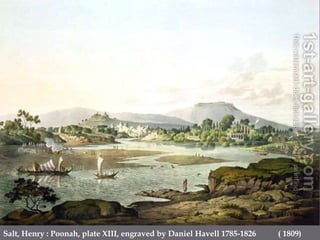 Salt, Henry : Poonah, plate XIII, engraved by Daniel Havell 1785-1826           ( 1809) 