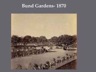 Bund Gardens- 1870 