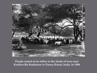 People seated at tea tables in the shade of trees near Kosherville Boathouse in Poona (Pune), India. In 1906