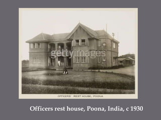 Officers rest house, Poona, India, c 1930