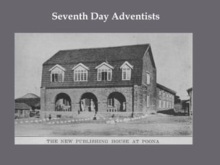 Seventh Day Adventists