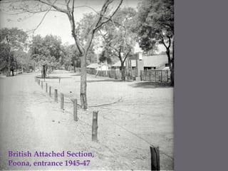 British Attached Section, Poona, entrance 1945-47