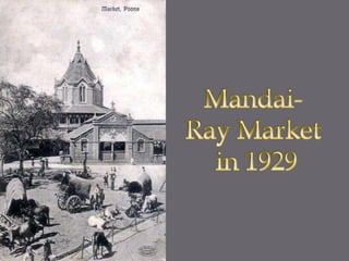Mandai- Ray Market in 1929
