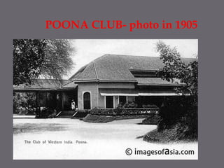 POONA CLUB- photo in 1905 