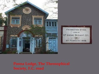 Poona Lodge, The Theosophical Society, F.C. road