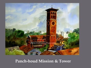 Panch-houd Mission & Tower