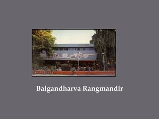 BalgandharvaRangmandir