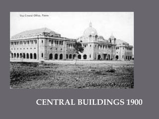 CENTRAL BUILDINGS 1900