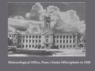Meteorological Office, Pune ( Simla Office)photo in 1928