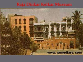 Raja DinkarKelkar Museum