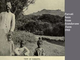 ParvatiSeenFrom Erandavane Farm1910